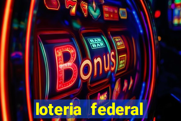 loteria federal giga bicho